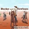 Bucky and the Cowboys - Single