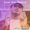 Just For Today (Live) - Single