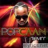 Popcaan - Ravin - Single