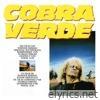 Cobra verde (Original Motion Picture Soundtrack)