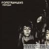 Popstrangers - Fortuna