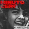 Minuto Cero - Single