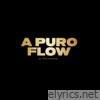A Puro Flow - Single