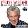 Porter Wagoner - 20 All-Time Greatest Hits (Re-Recorded Versions)