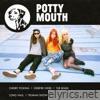 Potty Mouth - EP