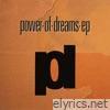 Power Of Dreams - EP