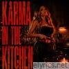 Karma in the kitchen - Single