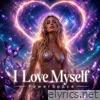I Love Myself - Single