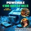 $100 Dollar Bills (feat. Mic Mountain) - Single