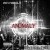 The Anomaly Reload