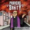 Prayers Of Sanity - Religion Blindness