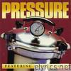 Pressure (feat. Ronnie Laws)