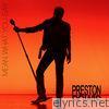 Preston Powis - Mean What You Say - Single