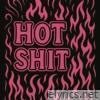 Hot Shit - Single