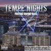 Tempe Nights EP - EP