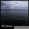 #01 Kerato - Single