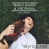 Prince Daddy & The Hyena - Adult Summers - EP