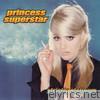 Princess Superstar - Strictly Platinum