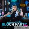 Welcome To The Block Party (Deluxe)