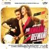 Yeh Jawaani Hai Deewani (Original Motion Picture Soundtrack)