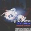 500 Miles (Underground Techno Remix) - Single