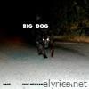Big Dog - Single