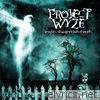 Project Wyze - Misfits. Strangers. Liars. Friends.