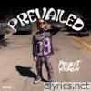 Prevailed - Single