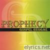 Prophecy Reggae Gospel