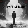 Shopner Shimana - Single