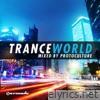 Trance World, Vol. 18 (Mixed By Protoculture)