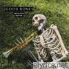 Good Bones - Single