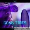 Good Times (Acoustic) - Single