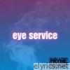Eye Service - Single