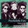 Collections: The Psychedelic Furs