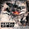 Psycho Choke - No Place in My Soul