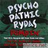 Psychopathic Rydas - Dumpin'