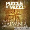 Puddle Of Mudd - Welcome to Galvania