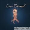 Love Eternal - Single