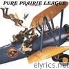 Pure Prairie League - Just Fly