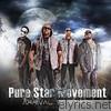 Pure Star Movement - Arrival to Earth