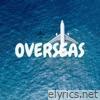 Overseas - Single