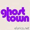 Ghost Town (feat. Retrosonix) - Single