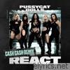 Pussycat Dolls - React (Cash Cash Remix) - Single