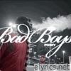 Bad Boys - Single