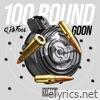 100 Round Goon - Single
