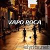 VAPO ROCA - EP