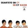 Quarteto Em Cy Maior