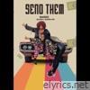 Send Them Bandz (feat. Quanti) [Radio Edit] - Single