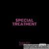 Special Treatment - Single